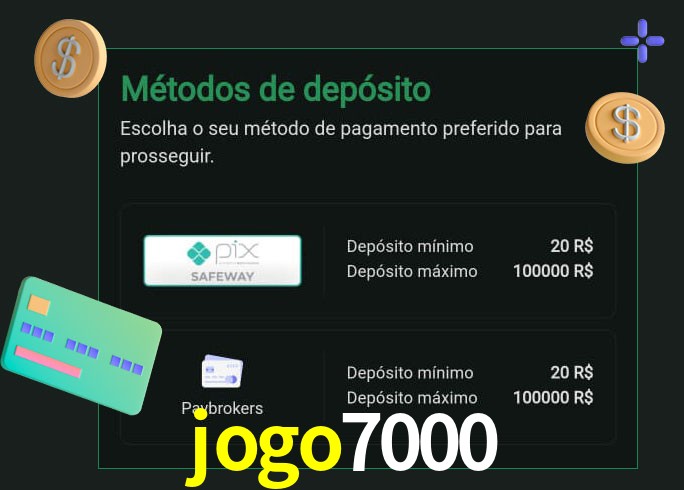 O cassino jogo7000 oferece uma grande variedade de métodos de pagamento