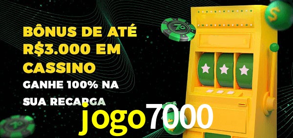 jogo7000 melhor bônus de depósito